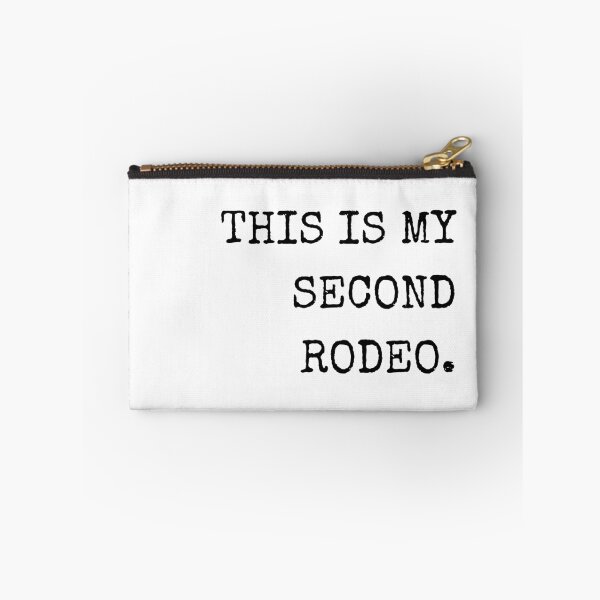 Item preview, This Is My Second Rodeo Type Font Funny Quote  designed and sold by julyperson.