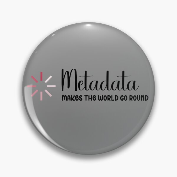 Item preview, Pink Metadata Makes the World Go Round Digital Asset Management  designed and sold by darkskydelights.