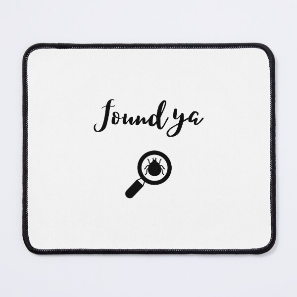 Item preview, Found ya. I found a bug! designed and sold by maggiesens.