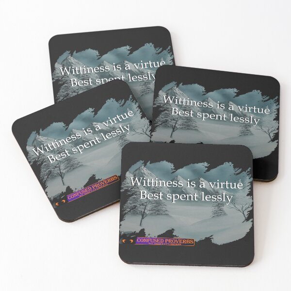 Item preview, Confused Proverbs: Wittiness designed and sold by ShiftyPumpkin.