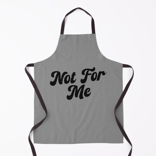Item preview, Not for me designed and sold by PaulSDesign.