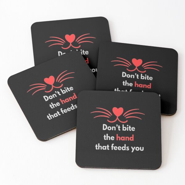 Item preview, Don’t bite the hand that feeds you designed and sold by mando24895.