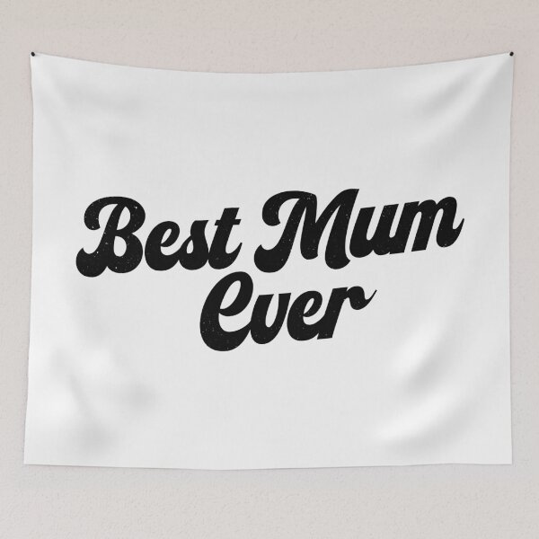 Item preview, Best Mum Ever designed and sold by PaulSDesign.