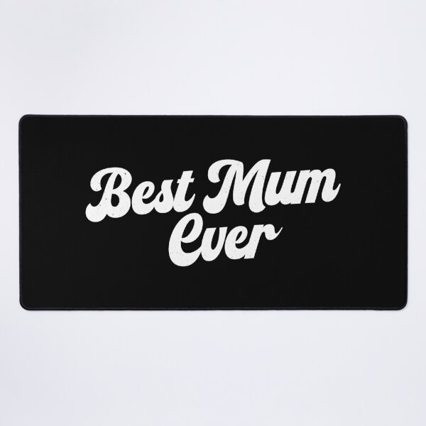 Item preview, Best Mum Ever designed and sold by PaulSDesign.