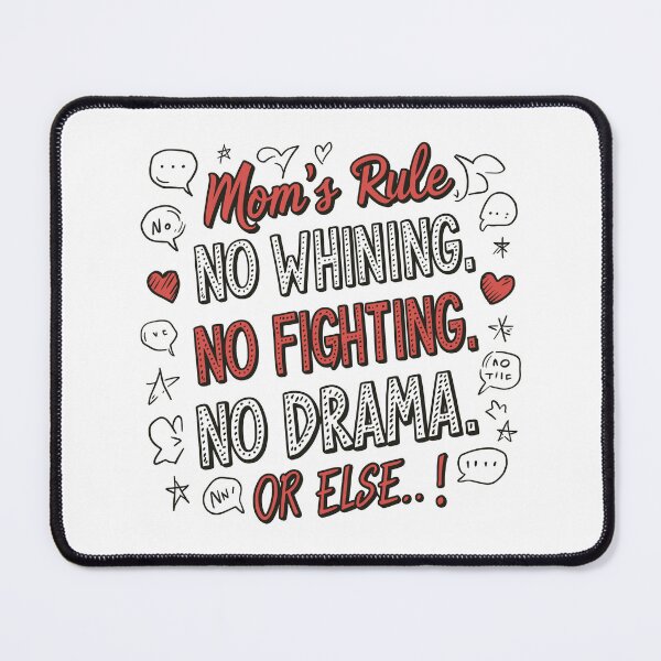 Item preview, Mom's Rule: No Whining, No Fighting, No Drama... Or Else! Doodles Mother's Day Illustration designed and sold by HahaHandlesHub.
