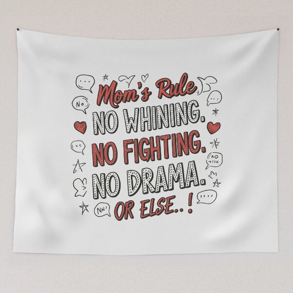 Item preview, Mom's Rule: No Whining, No Fighting, No Drama... Or Else! Doodles Mother's Day Illustration designed and sold by HahaHandlesHub.