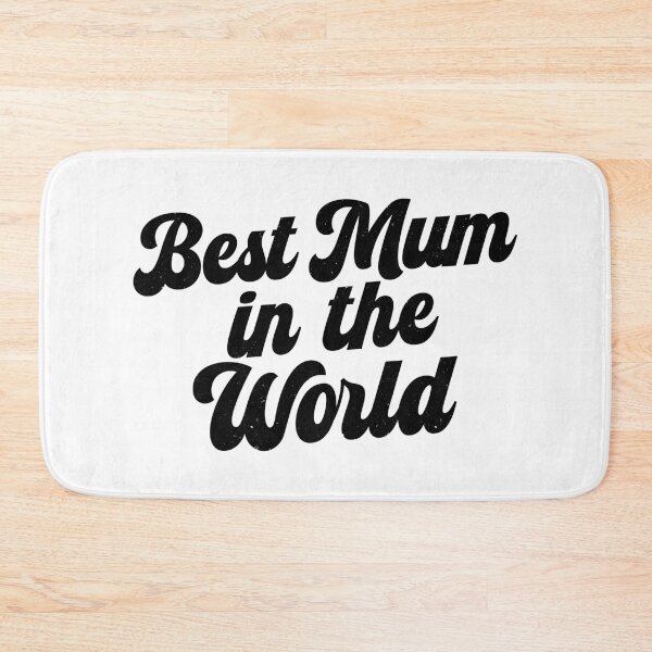 Item preview, Best Mum in the World designed and sold by PaulSDesign.