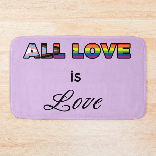 Item preview, All Love is Love: Progress designed and sold by RayRayViolet.