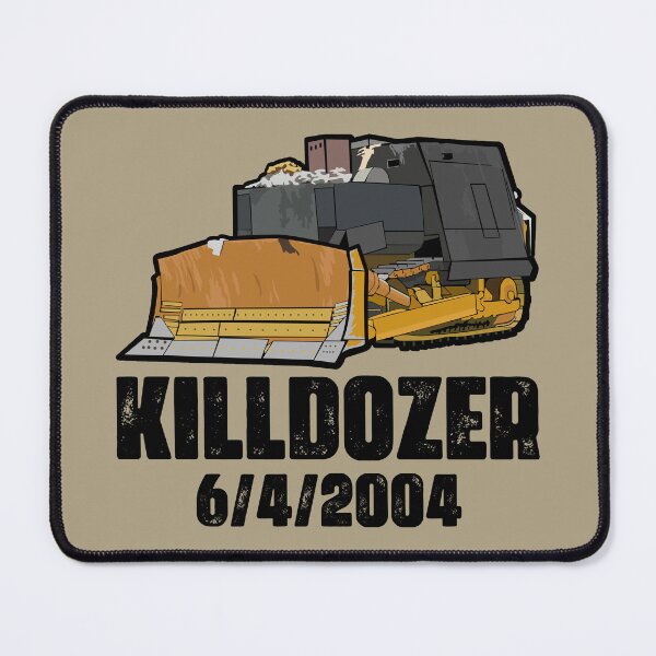 Item preview, Killdozer: 6/4/2004 designed and sold by muskitt.