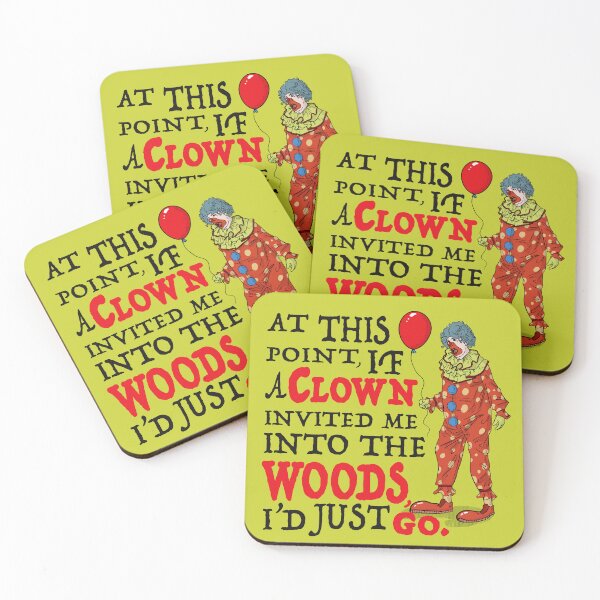 Item preview, If A Clown Invited Me Into Woods designed and sold by Alema Art.