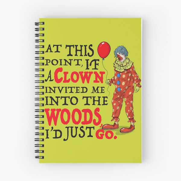 Item preview, If A Clown Invited Me Into Woods designed and sold by Alema Art.