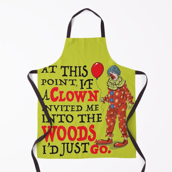 Item preview, If A Clown Invited Me Into Woods designed and sold by Alema Art.