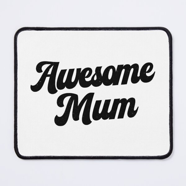Item preview, Awesome mum designed and sold by PaulSDesign.