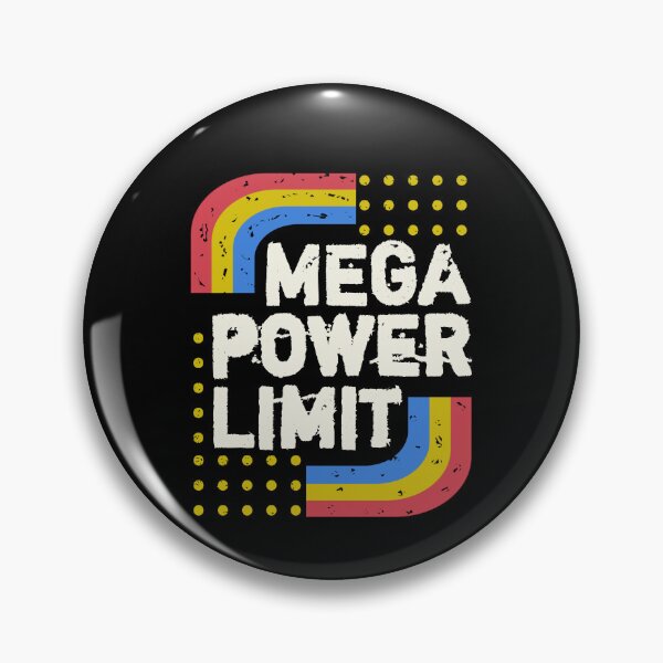 Item preview, Mega power limit designed and sold by vibeno1.