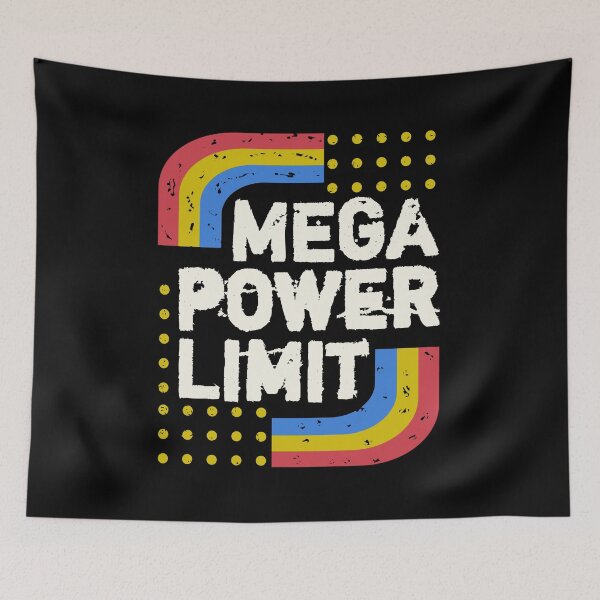 Item preview, Mega power limit designed and sold by vibeno1.