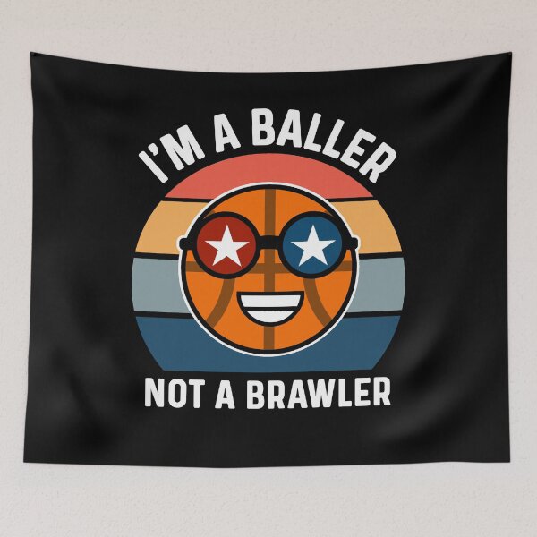 Item preview, I'm A Baller Not A Brawler, Cute Funny Basketball Humor Saying  designed and sold by Sunserize Designs.