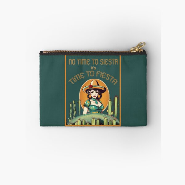 Item preview, NO TIME TO SIESTA ITS TIME TO FIESTA! FUNNY Mexican quotes designed and sold by La Loca.