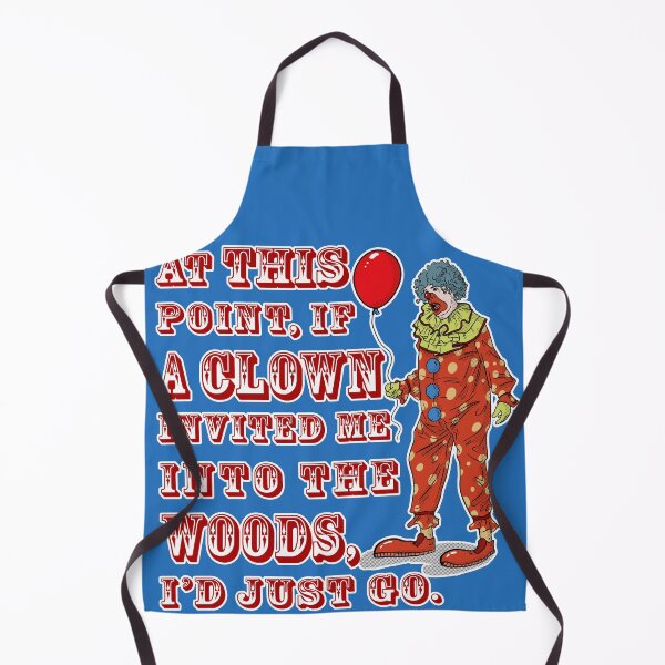 Item preview, If A Clown Invited Me Into Woods Alternate designed and sold by Alema Art.