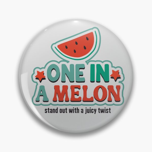 Item preview, One In A Melon designed and sold by BarelyDevi.