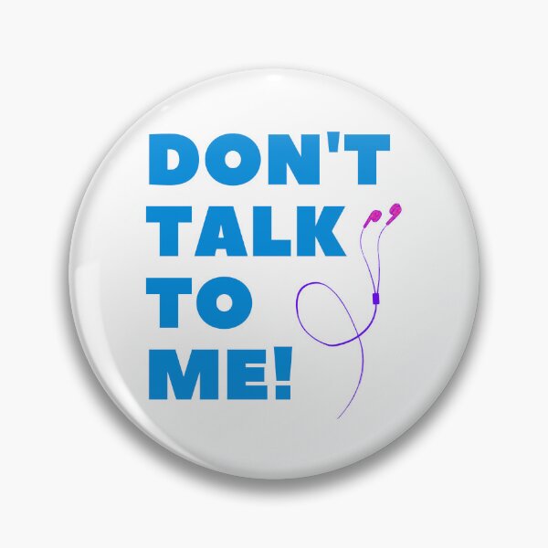 Item preview, Dont Talk To Me Earphones Music Lover Introvert Quotes Antisocial Talk Free Zone designed and sold by Cr320.