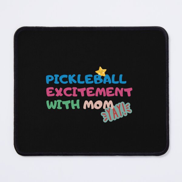 Item preview, Pickleball excitement with Mom designed and sold by Saimia.