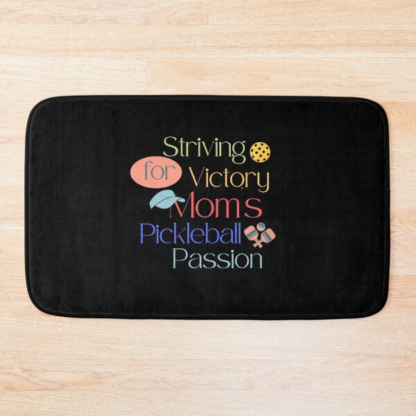 Item preview, Striving for Victory - Mom's Pickleball Passion designed and sold by Saimia.