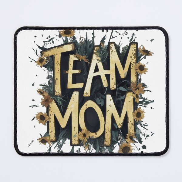 Item preview, Team mom designed and sold by Tajdi.