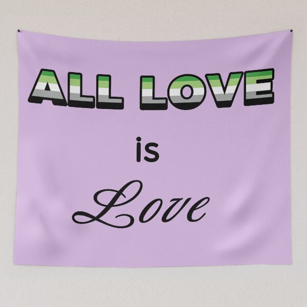 Item preview, All Love is Love: Aromantic designed and sold by RayRayViolet.