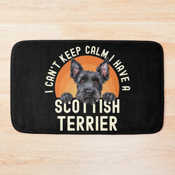 Item preview, I Cant Keep Calm I Have A Scottish Terrier designed and sold by TheAnimalZ00.