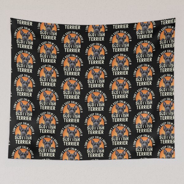 Item preview, I Cant Keep Calm I Have A Scottish Terrier designed and sold by TheAnimalZ00.