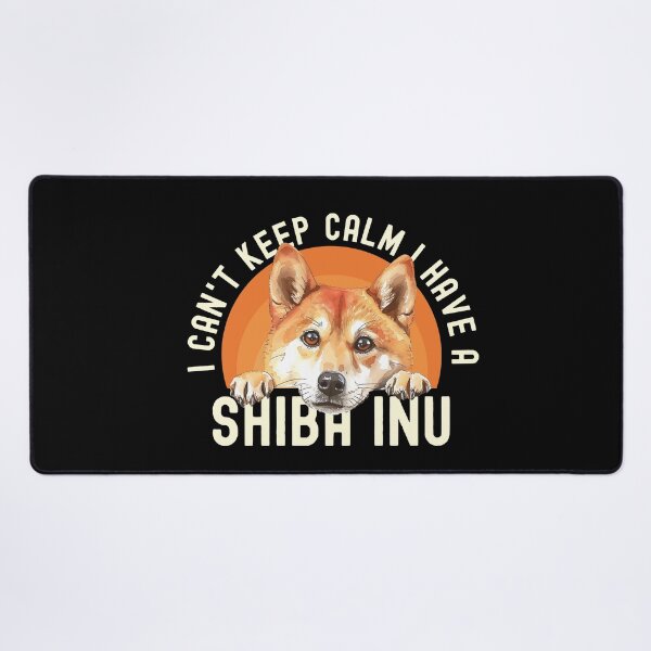 Item preview, I Cant Keep Calm I Have A Shiba Inu designed and sold by TheAnimalZ00.