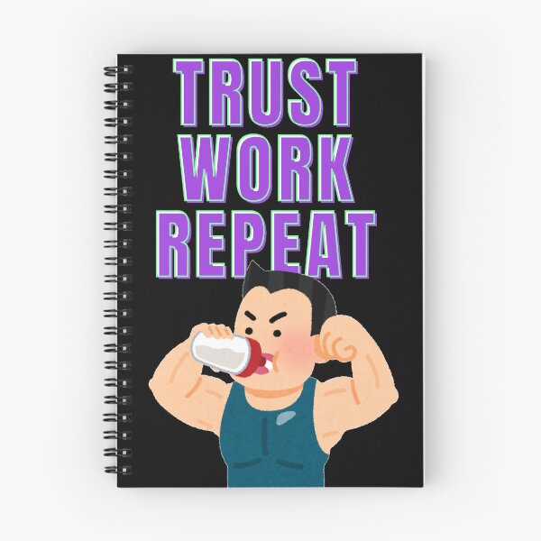 Item preview, Trust Work Repeat designed and sold by VasiljevichShop.