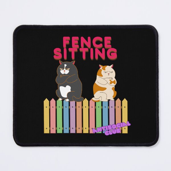 Item preview, Fence Sitting Antisocial Club designed and sold by SleepingFoxy.