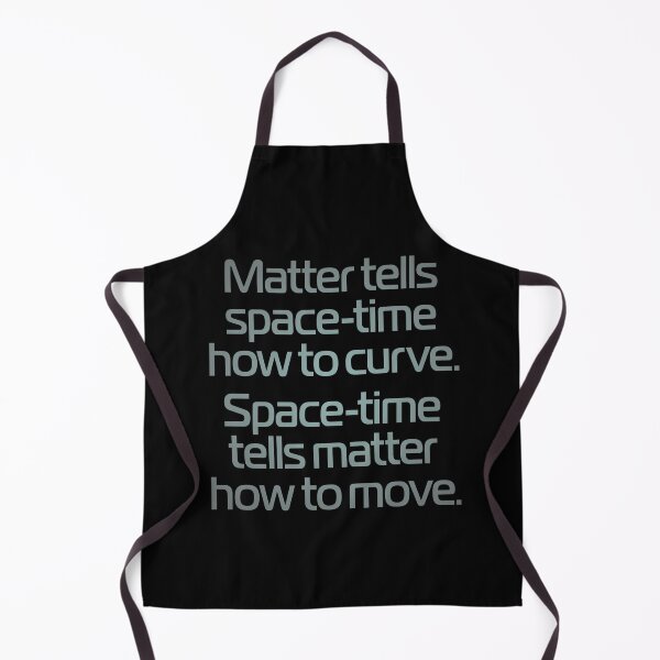 Item preview, Matter tells space-time how to curve. Space-time tells matter how to move. v.3 designed and sold by x1brett.