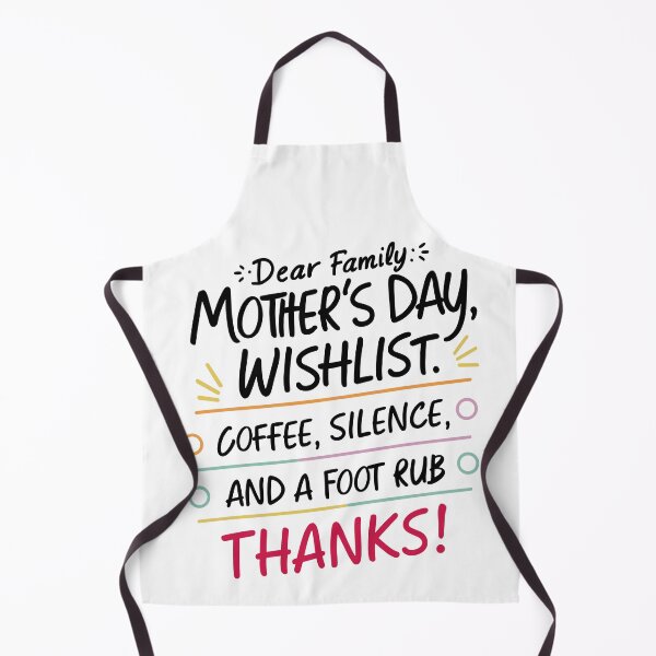 Item preview, Mother's Day Wishlist: Coffee, Silence, Foot Rub! Thanks! designed and sold by HahaHandlesHub.