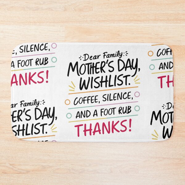 Item preview, Mother's Day Wishlist: Coffee, Silence, Foot Rub! Thanks! designed and sold by HahaHandlesHub.