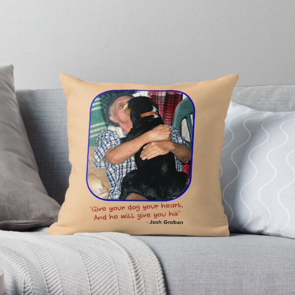 "Give Your Dog Your Heart" Throw Pillow