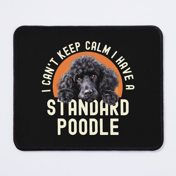 Item preview, Black Standard Poodle Owner designed and sold by TheAnimalZ00.