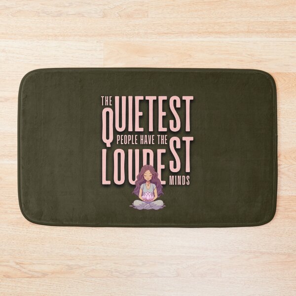 Item preview, The Quietest People have the Loudest Minds designed and sold by VarnaChitra.