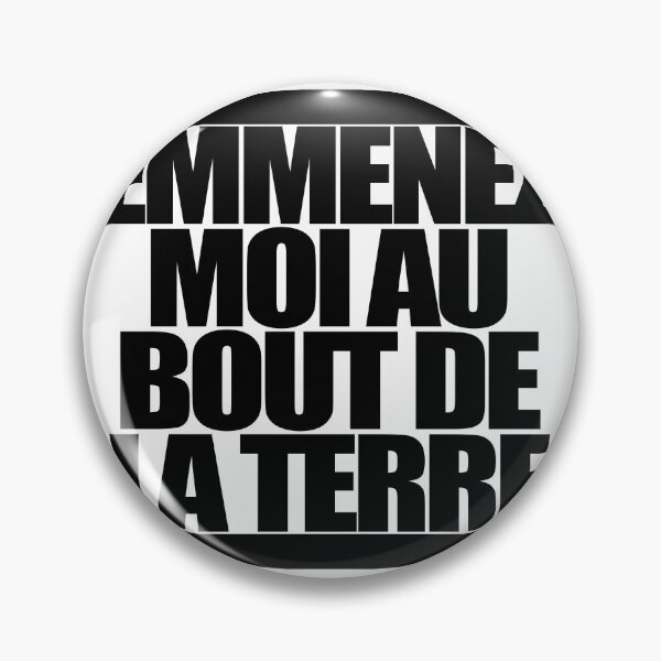 Item preview, EMMENEZ MOI AU BOUT DE LA TERRE designed and sold by MobsProject.