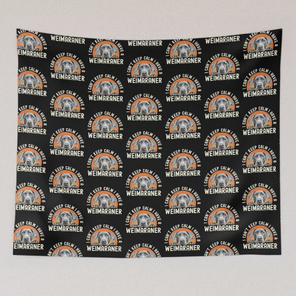 Item preview, I Cant Keep Calm I Have A Weimaraner designed and sold by TheAnimalZ00.
