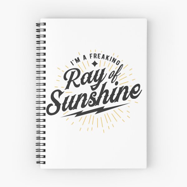 Item preview, Ray of Sunshine Quote designed and sold by Caribbeangirl82.