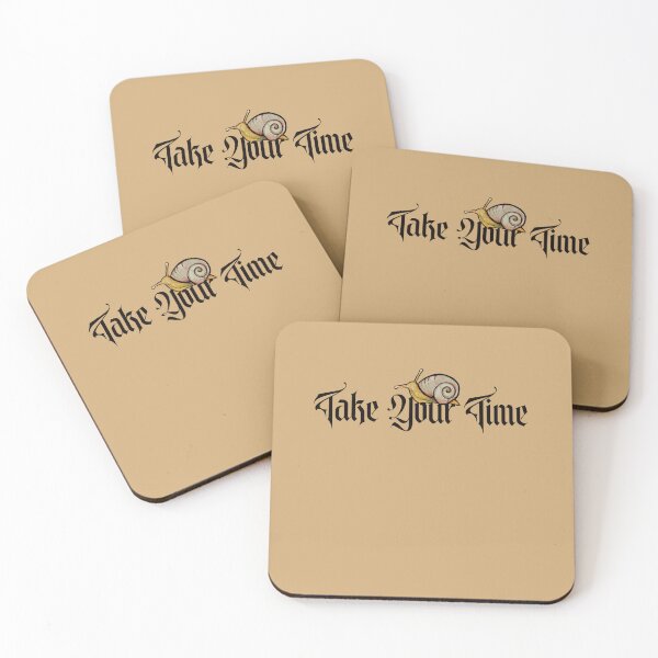 Item preview, Take your time designed and sold by FrictionMaxxing.