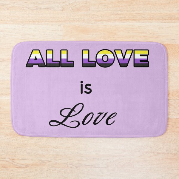 Item preview, All Love is Love: Nonbinary designed and sold by RayRayViolet.