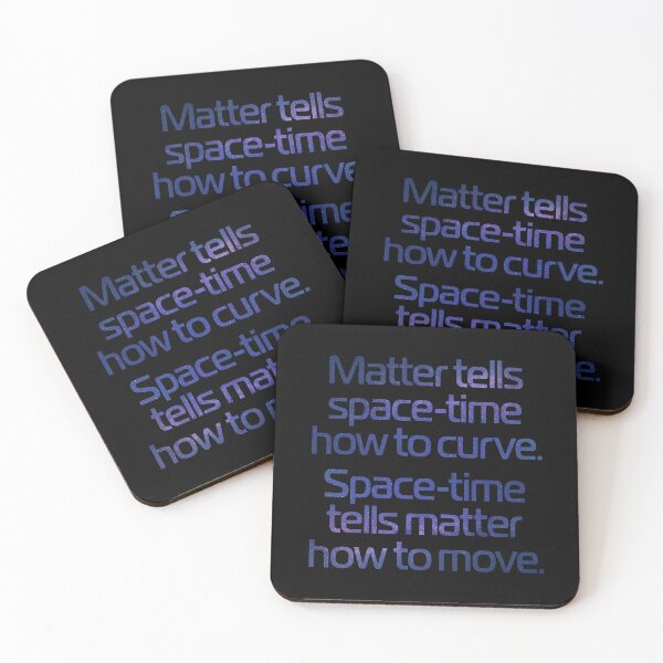 Item preview, Matter tells space-time how to curve. Space-time tells matter how to move. v.5 designed and sold by x1brett.