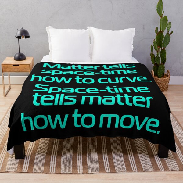 Item preview, Matter tells space-time how to curve. Space-time tells matter how to move. v.7 designed and sold by x1brett.
