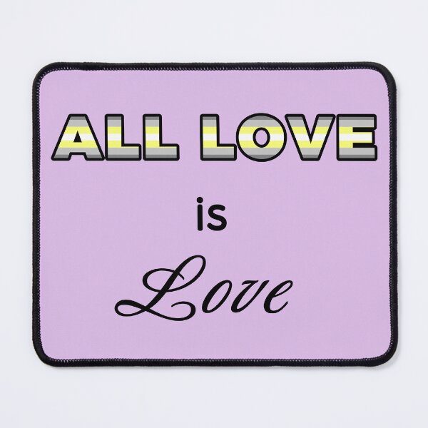 Item preview, All Love is Love: Demigender designed and sold by RayRayViolet.