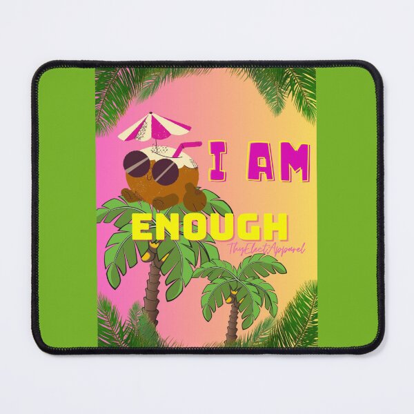 Item preview, I AM ENOUGH! designed and sold by ThyElectApparel.