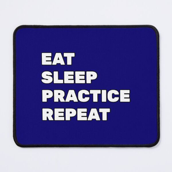 Item preview, Eat sleep practice designed and sold by Inspirationmotivation.