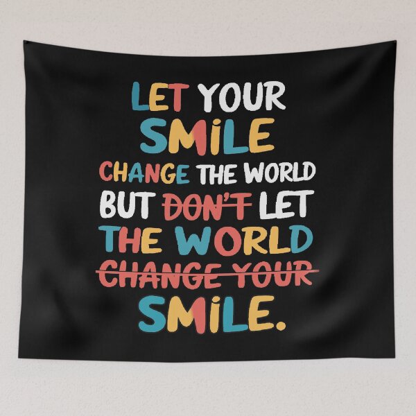 Item preview, Smile,Funny,Positivity,Colorful,Quote,Challenge,Changing  designed and sold by FINALSHOP1.